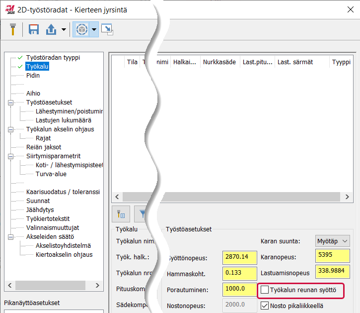 Työkalun reunan syötön valinta.