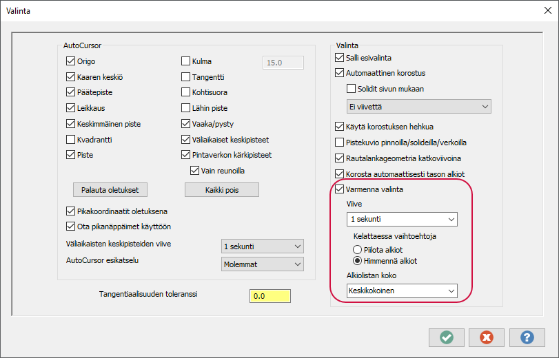 Valinnan valintaikkuna.